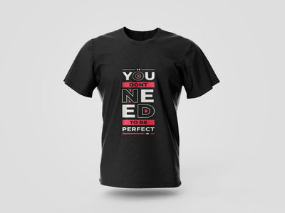 You Don't Need To Be Perfect Teal Printed T-shirt